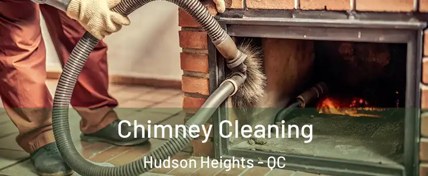  Chimney Cleaning Hudson Heights - QC