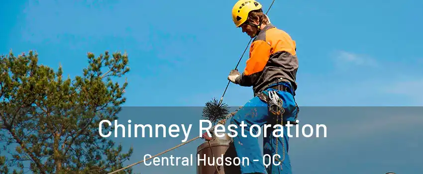  Chimney Restoration Central Hudson - QC