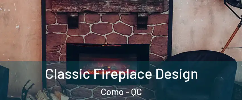  Classic Fireplace Design Como - QC