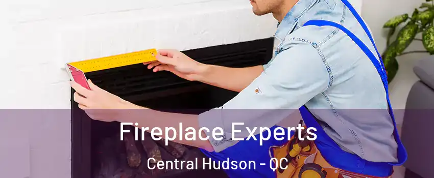  Fireplace Experts Central Hudson - QC