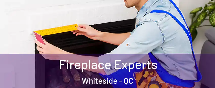  Fireplace Experts Whiteside - QC