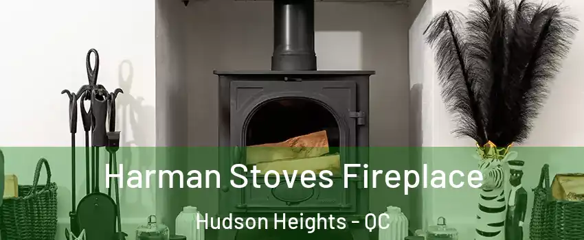  Harman Stoves Fireplace Hudson Heights - QC