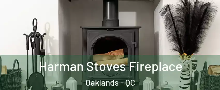  Harman Stoves Fireplace Oaklands - QC