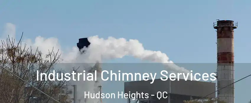  Industrial Chimney Services Hudson Heights - QC