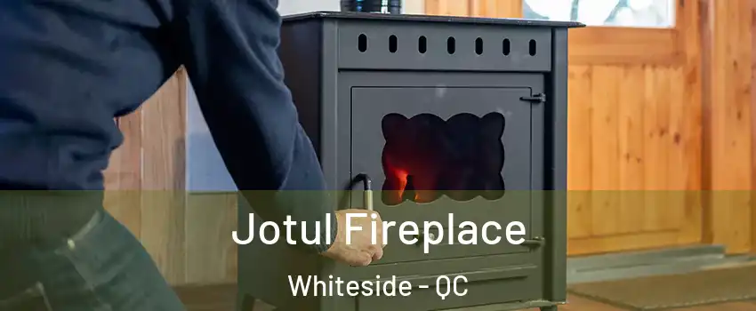  Jotul Fireplace Whiteside - QC