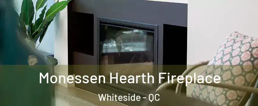  Monessen Hearth Fireplace Whiteside - QC