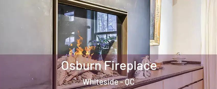  Osburn Fireplace Whiteside - QC