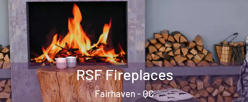  RSF Fireplaces Fairhaven - QC