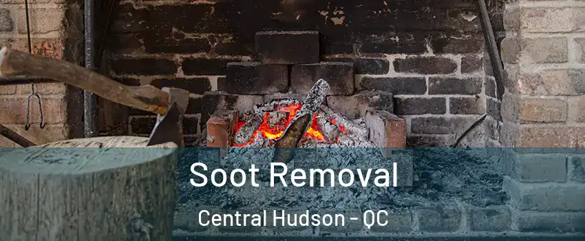  Soot Removal Central Hudson - QC