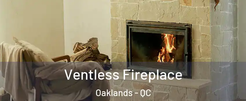  Ventless Fireplace Oaklands - QC